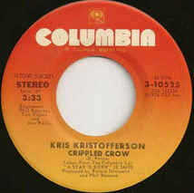 Kris Kristofferson / Watch Closely Now 7インチ b/w Crippled Crow 1975 US盤 Barbra Streisand_画像2