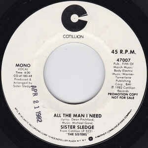 Sister Sledge / All The Man I Need 7インチ プロモ盤 STEREO/MONO US盤 1982 Funk / Soul