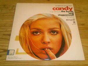 LP：CANDY キャンディ オリジナル・サウンドトラック サントラ THE BYRDS STEPPENWOLF