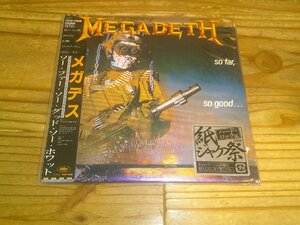 紙ジャケCD：MEGADETH SO FAR, SO GOOD... SO WHAT！ソー・ファー・ソー・グッド・ソー・ホワット メガデス：帯付：2004デジタルリマスター