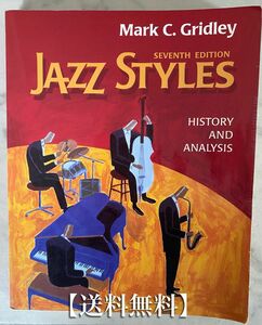 【送料無料】JAZZ STYLES History and Analysis 7thEDITION Mark C.Gridley