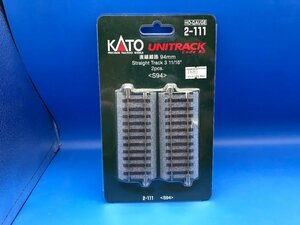 4C237　HOゲージ　KATO　カトー　UNITRACK　品番2-111　直線線路　94ｍｍ　※新品