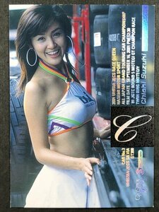 鈴木 千晶　GALS PARADISE 2001　012　スーパーグラフィック レースクイーン トレカトレーディングカード ギャルズパラダイス ギャルパラ