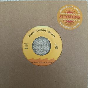 新品 7” ROBERT DUBWISE BROWNE / EVERYBODY LOVES THE SUNSHINE 検) Roy Ayers Mute Beat Dry 菊地成孔 Sly Jazz New Zion こだま