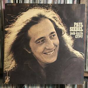 Paul Siebel / Jack-Knife Gypsy LP USオリジナル盤 ポール・シーベル　Clarence White David Grisman Buddy Emmons カントリーロック