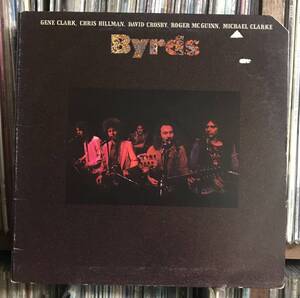 Byrds LP USオリジナル盤 Gene Clark David Crosby Roger Mcguinn Asylum バーズ