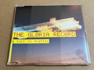 グロリアレコード GLORIA RECORD A LULL IN TRAFFIC