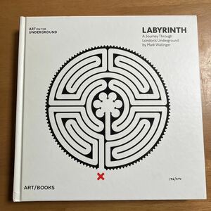 MARK WALLINGER / LABYRINTH : A JOURNEY THROUGH LONDON’S UNDERGROUND マーク・ウォリンガー 表紙にすれ、薄い汚れ 角潰れあり