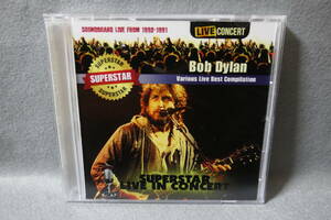 【中古CD-R】 BOB DYLAN / ボブ・ディラン / SUPERSTAR LIVE IN CONCERT / SOUNDBOARD LIVE FROM 1988-1991