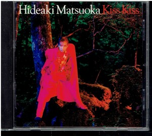 CD★松岡英明★Kiss Kiss