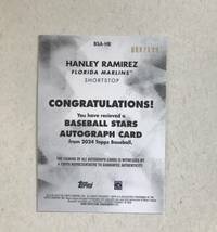 199枚限定　直筆サインカード　hanley ramirez　ハンリー・ラミレス　マーリンズ　MLB 2024 TOPPS SERIES 1　_画像2