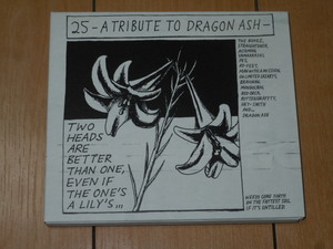 初回生産限定盤 CDアルバム★25 -A Tribute To Dragon Ash-★The BONEZ,MAN WITH A MISSION,BRAHMAN,HEY-SMITH,04 Limited Sazabys