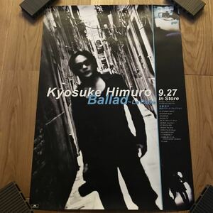 美品 氷室京介 ポスター B2サイズ Ballad La Pluie