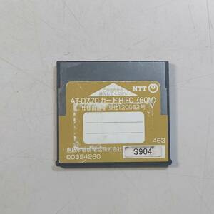 KN4635 【現状品】 NTT AT-D770カードH-FC(60M) フラッシュメモリーカード