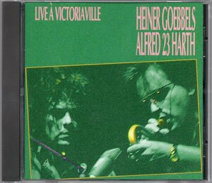 ♪即決レア盤!!! Heiner Goebbels/Alfred 23 Harth-Live A Victoriaville♪