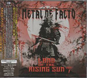 【新譜/国内盤新品】METAL DE FACTO メタル・デ・ファクト/Land Of The Rising Sun Part1