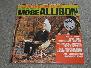 ジャズ・ボーカル633弾 MOSE ALLISON TRIO / I LOVE THE LIFE I LIVE