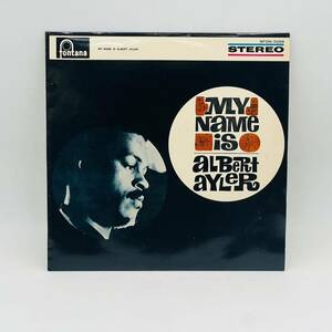 ARBERT AYLER / MY NAME IS ARBERT AYLER マイ・ネーム・イズ・アルバート・アイラー FONTANA STEREO 日本ビクター株式会社 LP 