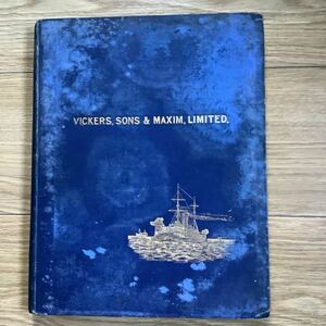 《S2》洋書 ヴィッカーズ・サンズ & マキシム　VICKERS , SONS & MAXIM , LIMITED, 仕事と製品