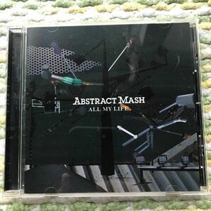 Abstract mash - all my life CD