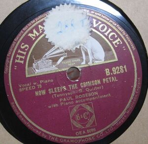 SP・英国盤・ポールロブスン Paul Robeson・真紅の花びらは今眠る Now Sleeps the Crimson Petal / 心の愛 Love At My Heart・HMV・240341