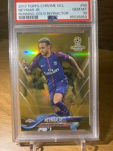 Topps Chrome soccer 2018 NEYMAR JR. /50 ネイマール psa 10