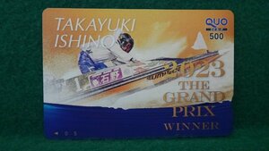 ストア出品　競艇　石野貴之　A　2023　THE　GRAND　PRIX　WINNER　●クオカード500円未使用