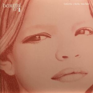 Beautiful EP 1 / Fantastic Plastic Machine ★12INCH★Beautiful Days/Whistle Song収録