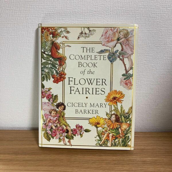 THE COMPLETE BOOK of the FLOWER FAIRIES シシリーメアリーバーカー