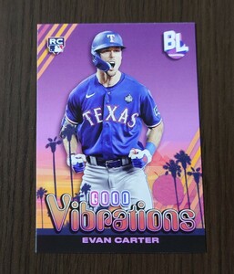 28 エバン・カーター GOOD VIBRATIONS 2024 TOPPS BIG LEAGUE BASEBALL EVAN CARTER 