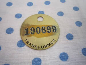 ◎**　ヴィンテージ　真鍮　ナンバー　プレート「 190699 」TRANSFORMER トランスフォーマー　数字　直径　約3.8ｃｍ（検：アンティーク　