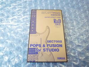 YAMAHA/ Yamaha GEC7002 POPS & FUSION for STUDIO EMP700 Guitar Effect CARD