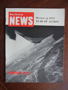 ヴェトナム戦争時代の米海軍航空隊の機関誌Naval Aviation News 1973年2月号