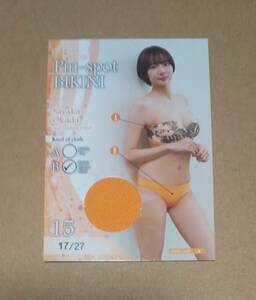 岡田紗佳 アイドルトレカ 3rd Trading Card Pin～spot BIKINI 15 B 17/27