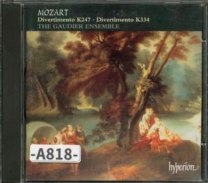 【Hyperion】モーツァルト　ディヴェルティメント K247、K334　Gaudier Ensemble　　-A818-　CD