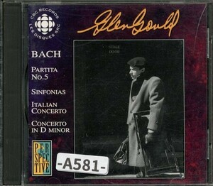 【CBC】バッハ：パルティータ第5番、シンフォニア、イタリア協奏曲、鍵盤協奏曲BWV1052　グールド　カナダ放送局　　　　-A581-　CD