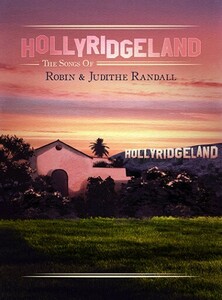 HOLLYRIDGELAND: The Songs Of Robin & Judithe Randall ◆ 2021 Ltd. 8 Disc Box Set AOR 希少盤 Marcie Free, Venus & Mars