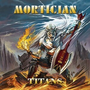 MORTICIAN - Titans ◆ 2020 ヘヴィメタル オーストリア産 古豪