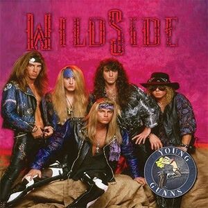 WILDSIDE - ...Formerly Known as Young Gunns ◆ '80s音源/2020 '80s メタル/ハード Young Gunns, Vince Neil Band