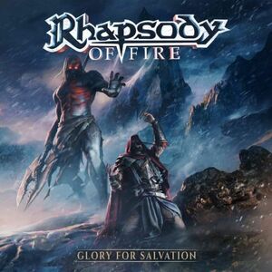 RHAPSODY OF FIRE (RHAPSODY) RHAPSODY OF FIRE (RHAPSODY) GLORY FOR SALVATION GLORY FOR SALVATION