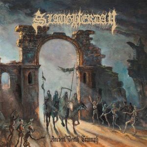 SLAUGHTERDAY - Ancient Death Triumph ◆ 2020 デスメタル Obscenity, Pain For Pleasure ~AUTOPSY風