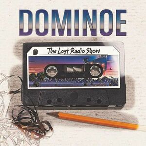 DOMINOE - The Lost Radio Show ◆ 2008/2018 メロハー ジャーマン AOR
