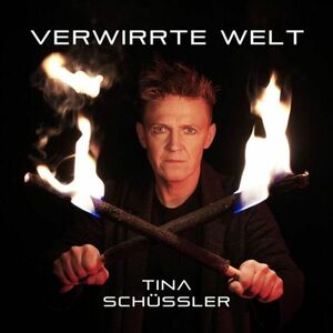 Tina Schussler - Verwirrte Welt ◆ 2020 女性ヴォーカル ハードポップ AOR ジャーマン