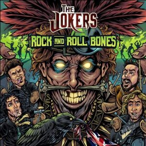 THE JOKERS - Rock and Roll Bones ◆ 2022 メロハー 英国産