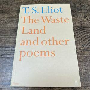 K-2342■The Waste Land and other poems■T.S.Eliot（エリオット）/著■英語書籍