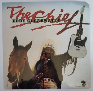 Eddy Clearwater The Chief/1980年米国カット盤Rooster Blues Records R2615