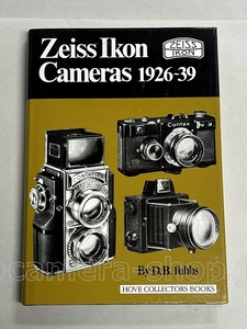 Zeiss Ikon cameras 1926～39 By D.B.Tubbs