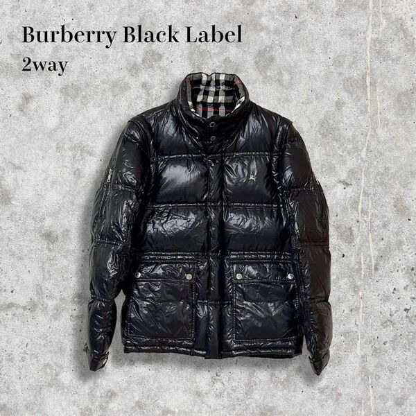 肉厚 2way BURBERRY BLACK LABEL ダウンジャケット