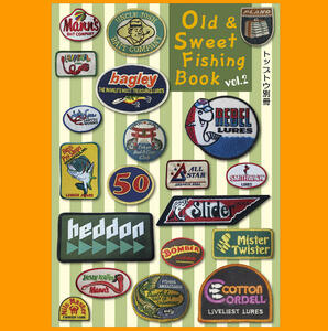 トップトウ別冊　Old & Sweet Fishing Book vol.2　トップ党