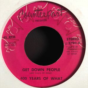 400YEARS OF WHAT /GET DOWN PEOPLE FUNK45 RARE!の画像1